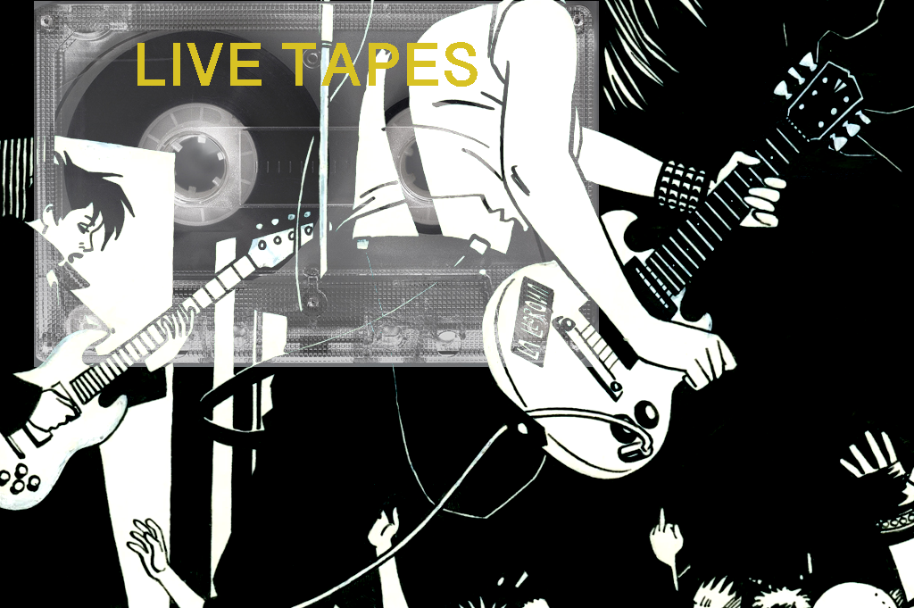 Live Tapes
